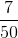 \frac{7}{50}