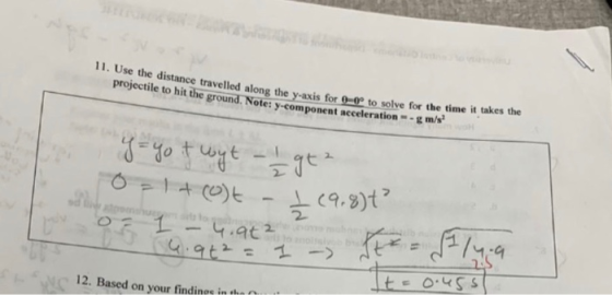 11. Use the distance travelled along the y-axis for 0 me distance travelled along the y-axis for 60° to solve for the time it