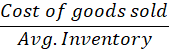 Cost of goods sold Avg. Inventory