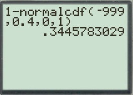 1-normalcdf<-999 -0.4,0,1)) 3445783629