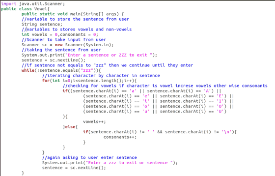 import java.util.Scanner; public class Vowel{ public static void main(String[] args) { //variable to store the sentence from