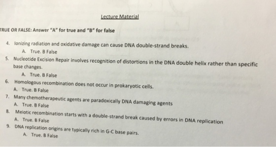 Ionizing radiation and oxidative damage can cause