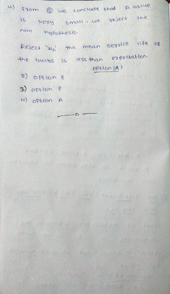 tom we co s smai ue esect the nu ypothesis ect u the mean sesvice ife op the burbss essthan epectatten option A 2) opLton s 3) option E u) OPLion A