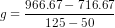 g = \frac{966.67 - 716.67}{125 - 50}