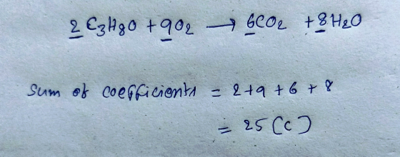 2 E3HgO +9026CO2 + 3H₂O Sum of coefficients - 2t9 + 6 + 8 = 25 (6)