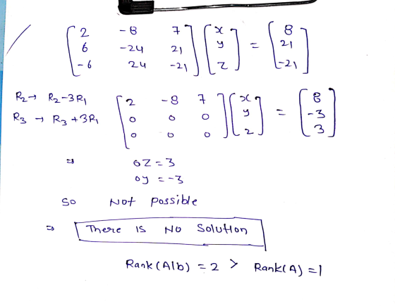 2 - 8 7. 8 21 6 2 -24 21 -21 24 a JM) :10] -8 2 7 8 Rt R2-3 R1 R3 R3 +3R, - -3 3 us 62=3 oy a-3 so not possible There IS NO S
