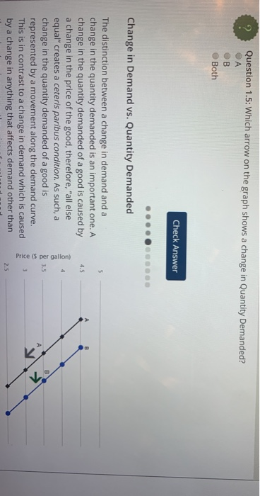 Question 1.5: Which arrow on the graph shows a change in Quantity Demanded? OA OB Both Check Answer Change in Demand vs. Quan