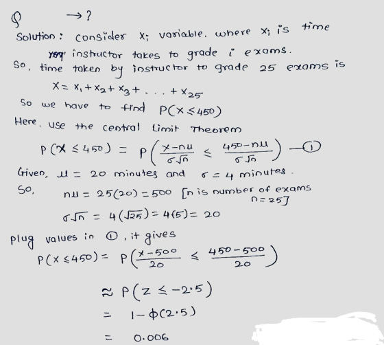 we have -→? time Solution : consider x; variable, where x; is yerga instructor takes to grade i exams So, time taken by instr