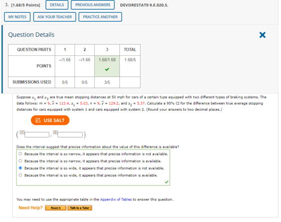 3. (1.68/5 Points] DETAILS PREVIOUS ANSWERS DEVORESTAT9 9.E.020.5. MY NOTES ASK YOUR TEACHER PRACTICE ANOTHER Question Detail