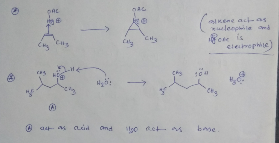 OAC OAC 1 Ha alkene act as mueleephile omd Hae OAC is electrophile CH2 CHiz CH3 CH2 CH3 CH3 CH3 base aeid Omd Ho0 act as aut
