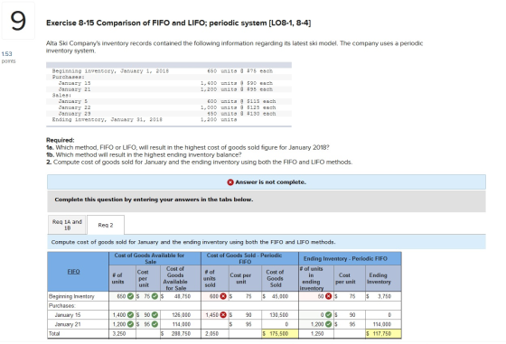 9 Exercise 8-15 Comparison of FIFO and LIFO; periodic system (LO8-1, 8-4] Alta Ski Companys inventory records contained the