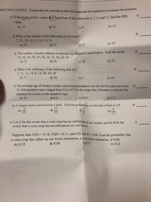 MULTIPLE CHOICE. Choose the one alternative that best completes the statement or answ at best completes the statement or answ