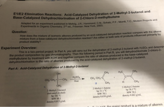 E1/E2 Elimination Reactions. Acid-Catalyzed Dehydration of 2-Me Base-Catalyzed Dehydrochlorination of 2-Chloro-2-methylbutane