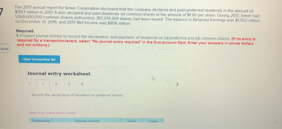 The 2017 Annual Report For Sneer Corporation Disclosed That The Company Declared And Paid