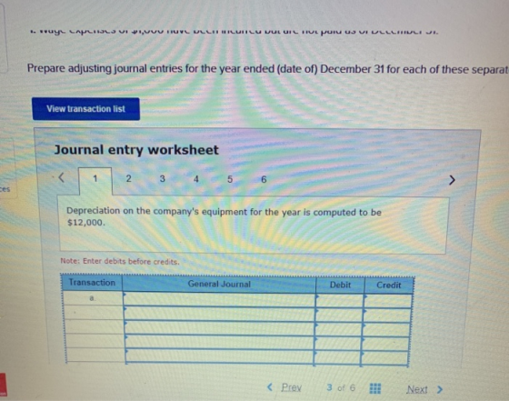 .. wuy LAPISY LUIL FIUL PUI US VI LLLLLL Prepare adjusting journal entries for the year ended (date of) December 31 for each