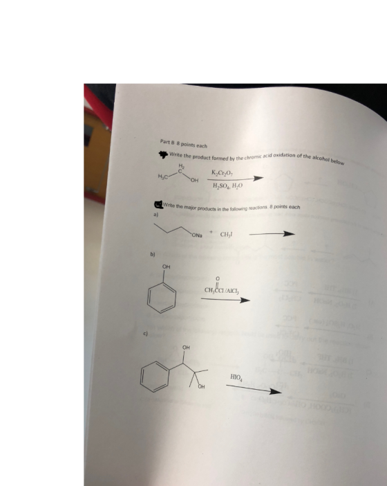 Part B 8 points each write the product formed by the chromic acid Write the acid oxidation of the alcohol below Н. нсон K,Cr,