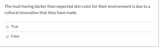 The Inuit having darker than expected skin color for their environment is due to a cultural innovation that they have made. T