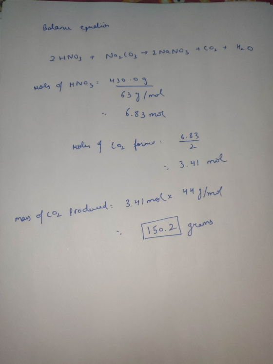 Balann equalion 2 HNO3 + Na, (0, 2 NaNO3 + Co, + H₂O Mols of HNO3= 430.09. 63g/mol 6.83 mol - roles oq ca formes: 6.6 - 3.41