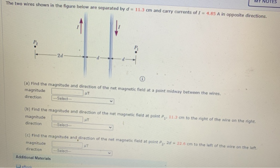 The two wires shown in the figure below are separated by d = 11.3 cm and carry currents of 1 = 4.85 A in opposite directions.