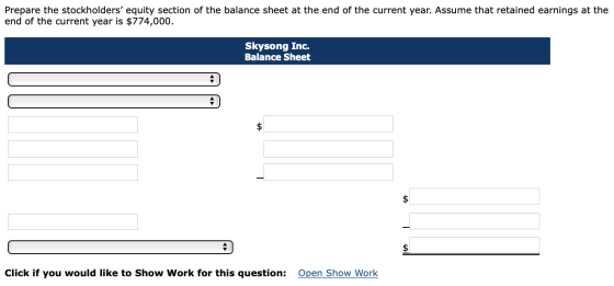 Prepare the stockholders equity section of the balance sheet at the end of the current year. Assume that retained earnings a