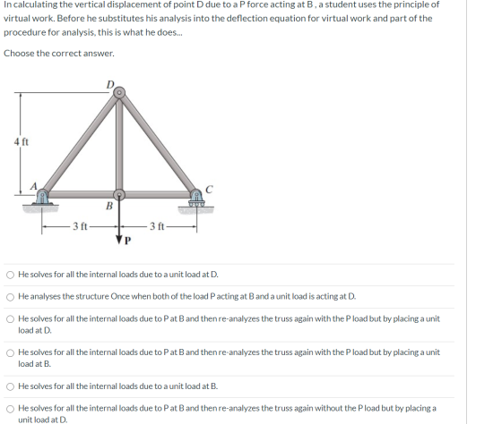 In calculating the vertical displacement of point D due to a P force acting at B, a student uses the principle of virtual wor