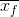 \overline{x_{f}}