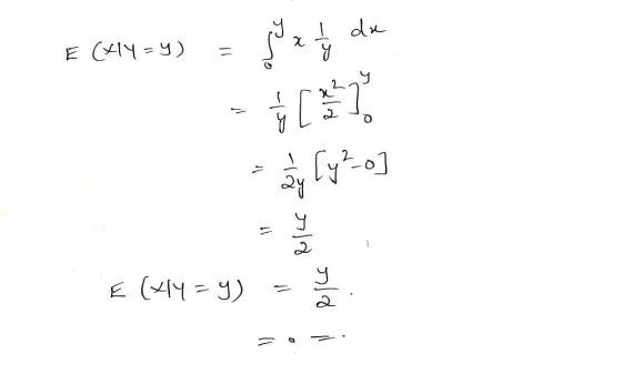 E (XlY=y) = x - y de - by Cy-o] E (44= y) = 3