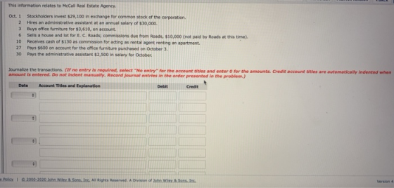 This information relates to McCall Real Estate Agency Oct 1 Stockholders invest $29,100 in exchange for common stock of the c