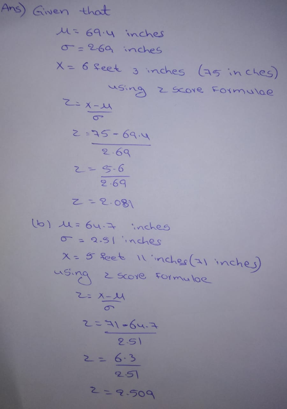Ans) Given thot 1 = 69 , y inches X_ 6 Seet 3 inches (a5 inches uSin 2 6q 2-69 乙-2-081 (b )-1 64-子 inches 2-S) 2-6.3 2S