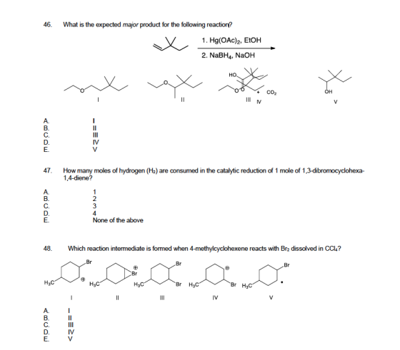 46. What is the expected major product for the following reaction? 1. Hg(OAC)2, EtOH 2. NaBH4, NaOH Hoy mx x CO2 OH III -== O