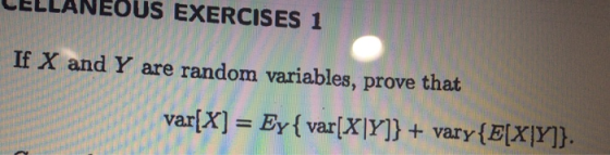 CELLANEOUS EXERCISES 1 If X and Y are random variables, prove that brt var