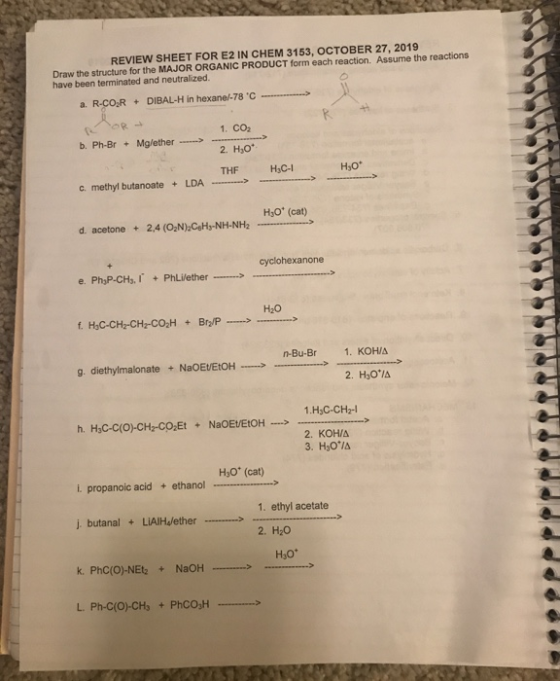 REVIEW SHEET FOR E2 IN CHEM 3153, OCTOBER 27, 2019 Draw the structure for the MAJOR ORGANIC PRODUCT form each reaction. Assum