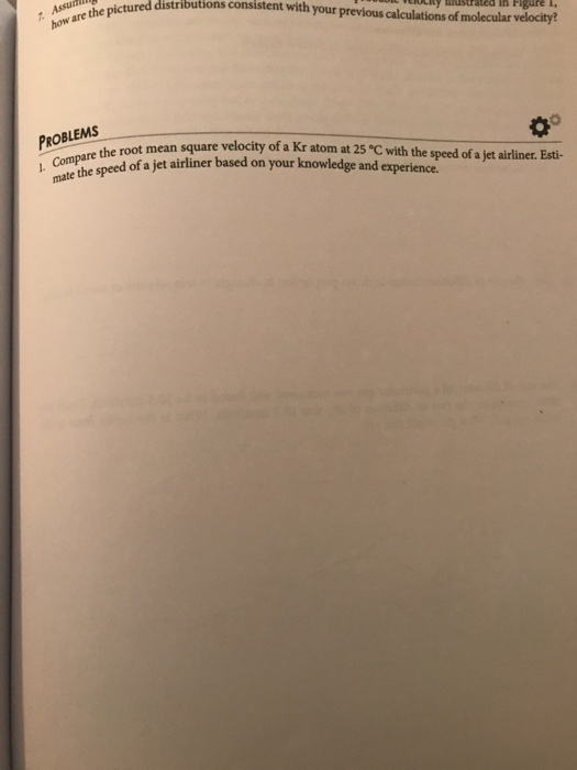 distributions consistent with your previous calculations of molecular con CIORY mustrated in Figure 1, how are the pictured d
