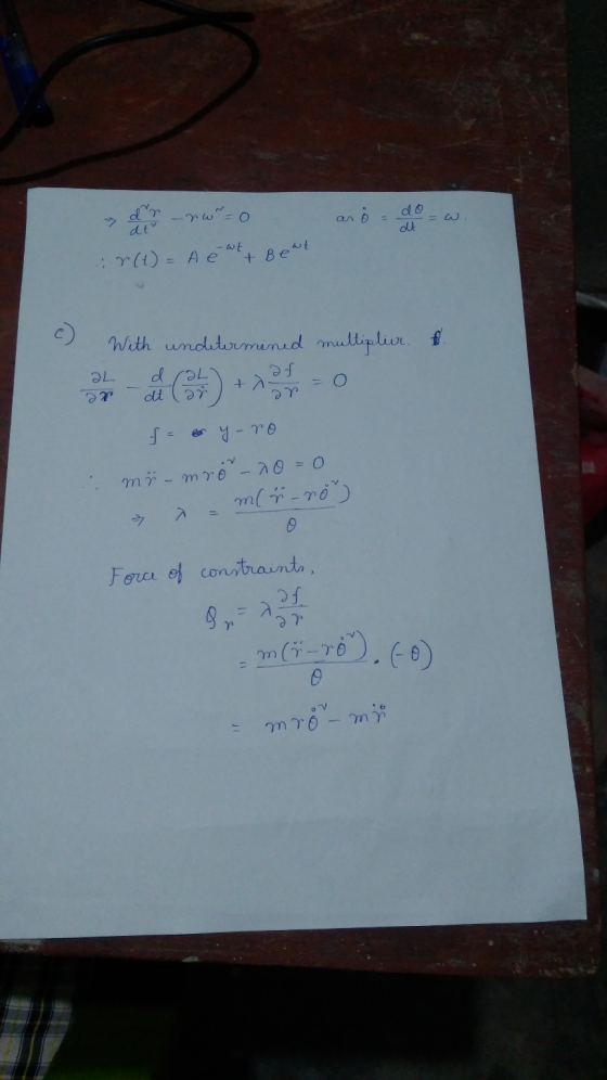 - nw=0 &8 =w. dt -wt :r(t) = A é + Bent With undetermined multiplier. d Cal af + at Car 2L = 0 ar ar for y-ro mr-mro no=0 mlr