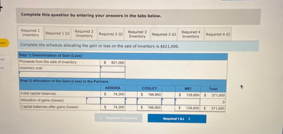 Complete this question by entering your answers in the tabs below. Required 1 Inventory Required 1 G) Required 2 Inventory Re