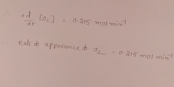 +d de [0₂] 0.215 mol mint Rate of apperance & ₂ = 0.215 mol mint