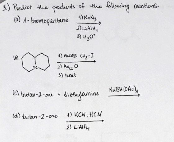 3.) Predict the products of the following reactions. (a) 1-bromopentane tane 1) NaNz 2) Li Alta 3) H20+ (6) r 1) excess CHz-I