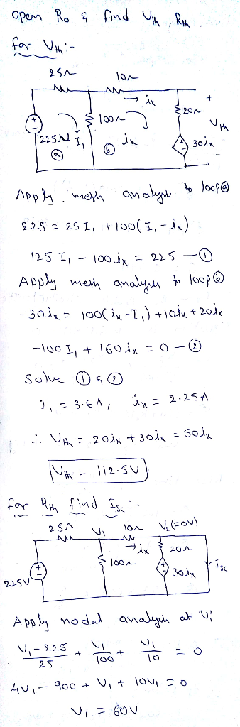 th , Rm. Open Ro & find for Within asr lor 300K Apply mesh analyne to loop@ 225 - 251, +100(1,- ) 1255, -100.4x = 225-O App3,