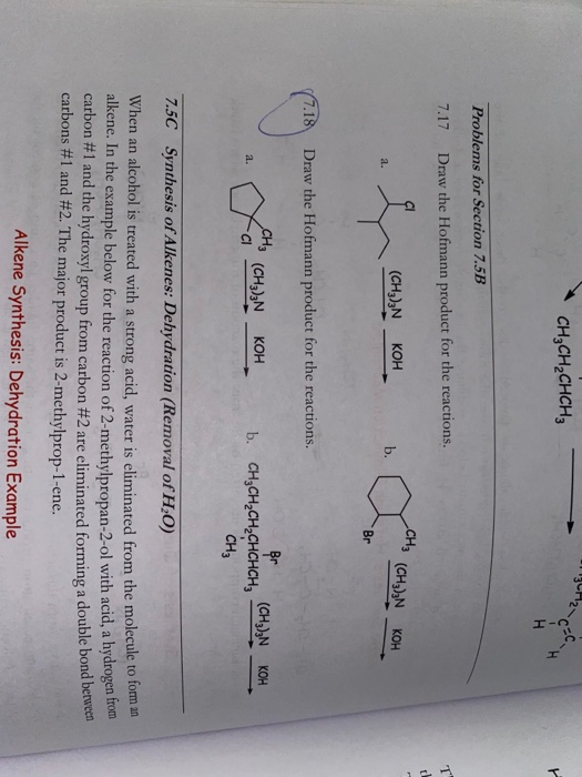 CH3CH2CHCH3 - Problems for Section 7.5B 7.17 Draw the Hofmann product for the reactions. çi ((7.18 Draw the Hofmann product f