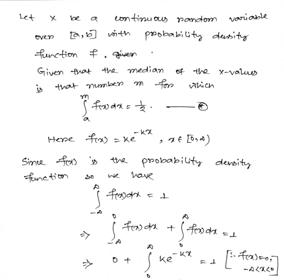 Let variable oven X be continuous sandom (a, b with probability density function f, given Given that the median of the x-valu