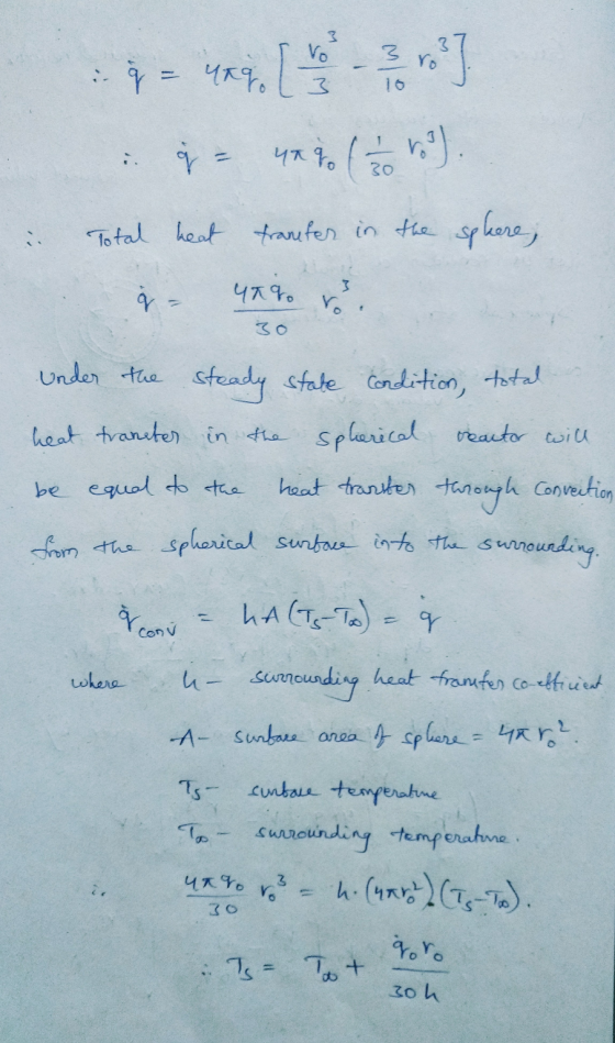 3 Vo Yago 3 Ero] 9 - 40 g (b). Total heat transfer in the sphere, 9 40% r. 30 & conu under the steady state condition, total