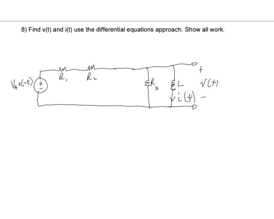 8) Find v(t) and i(t) use the differential equations approach. Show all work ?? 5