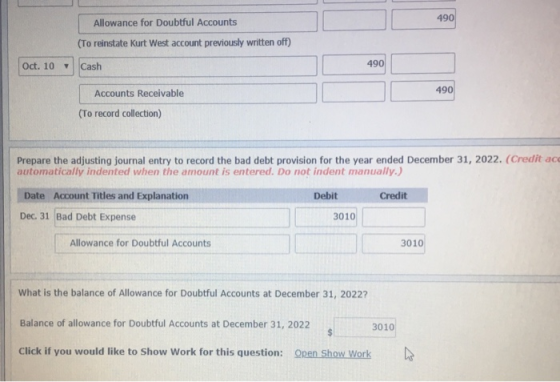 490 Allowance for Doubtful Accounts (To reinstate Kurt West account previously written off) Oct. 10 Cash 490 490 Accounts Rec