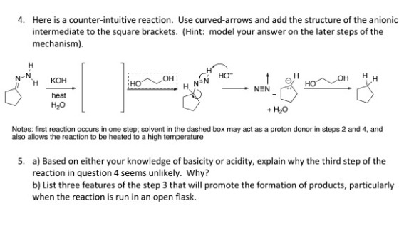 4. Here is a counter-intuitive reaction. Use curved-arrows and add the structure of the anionic intermediate to the square br