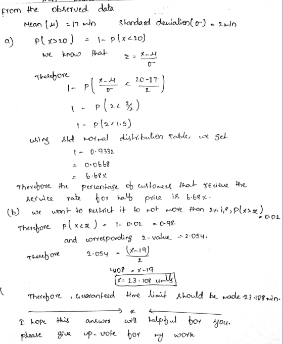from the observed data Mean (M) = 17 min Standard deviation (o) a 2nd plxs 20 ) la plx<20) know that xall a) we 23 Р Therefor