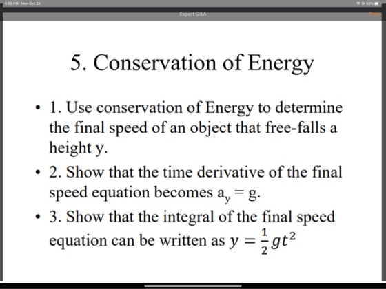 63% 5:55 PM Mon Oct 28 Expert Q&A 5. Conservation of Energy 1. Use conservation of Energy to determine the final speed of an