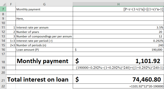 Monthly payment [Pxrx(1+r)^n]:[(1+r)^n-1] 8 9 10 Here, 3.5% 20 1 Interest rate per annum 2 Number of years 3 Number of compou