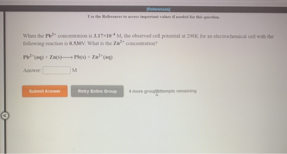 [References) Use the References to access important values if needed for this question. When the Pb2+ concentration is 3.17X1
