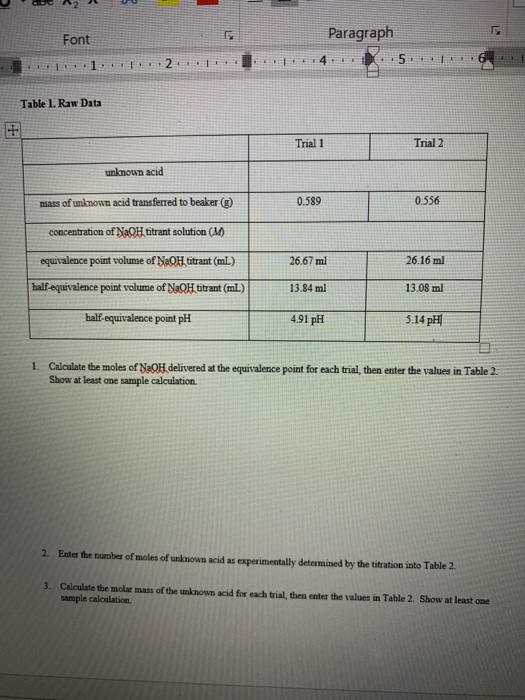 Font 1.1. Paragraph 4.1 .5. 1. .2 . 1.1 ...6 Table 1. Raw Data Trial 1 Trial 2 unknown acid un acid mass of unknown acid tran