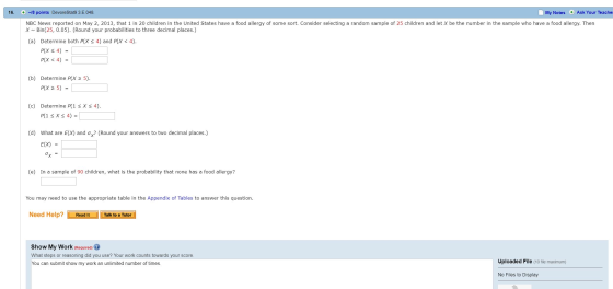16. + -18 points DevoreStat9 3.E.048. My Notes Ask Your Teacher NBC News reported on May 2, 2013, that 1 in 20 children in th
